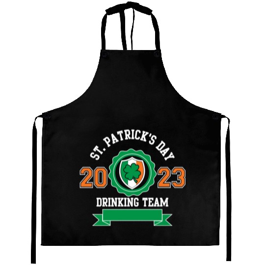 Funny St Patricks Day Drinking Team 2023 Irish Aprons