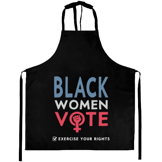 Black Women Vote Voter 2022 Election Feminist Aprons