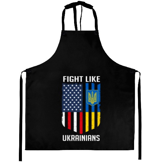 Fight Like Ukrainians Ukraine US Flag Aprons