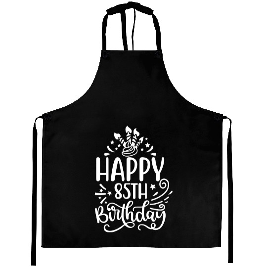 Happy 85th Birthday Presents 85 Year Old Gift Idea Aprons