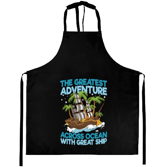 The Greatest Adventure Across Ocean With Great Aprons