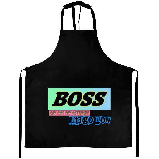 BOSS Lats go setting your life Aprons
