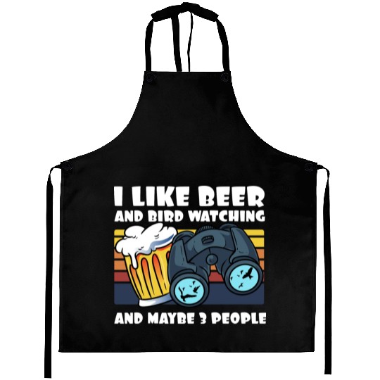 Birdwatching I Like Beer Binoculars Ornithologist Aprons