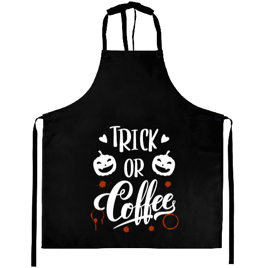 trick or coffee Aprons