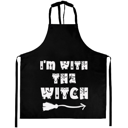 I'm With The Witch Aprons