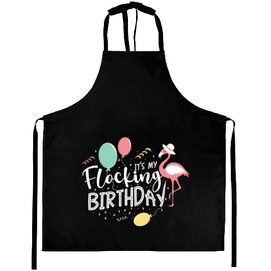 It's My Flocking Birthday Flamingo Whisperer Bday Aprons
