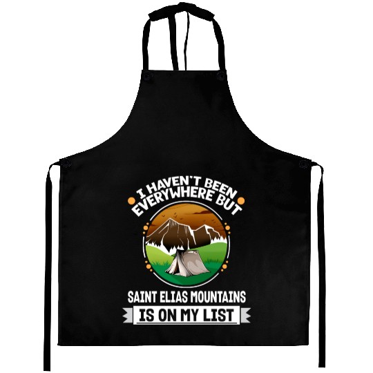 Saint Elias Mountains Is On My List Hiking Aprons