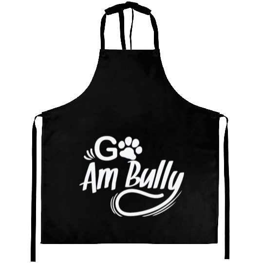 Go Am Bully Bulldog Pet Dog breed Aprons