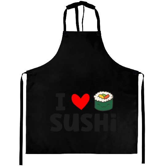 I Love Sushi Love Sushi Rolls Aprons