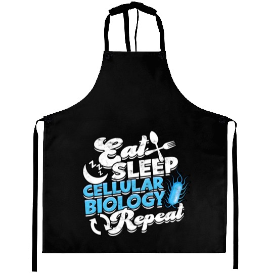 Eat sleep cellular Biology Science Biologist Aprons