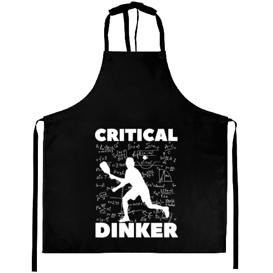 Pickleball Critical Dinker, Funny Pickle Ball. Aprons