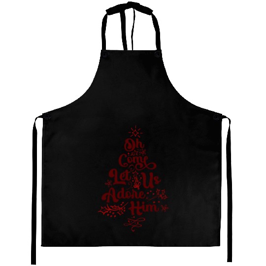Oh Come Let Us Adore Him Religious Jesus Aprons