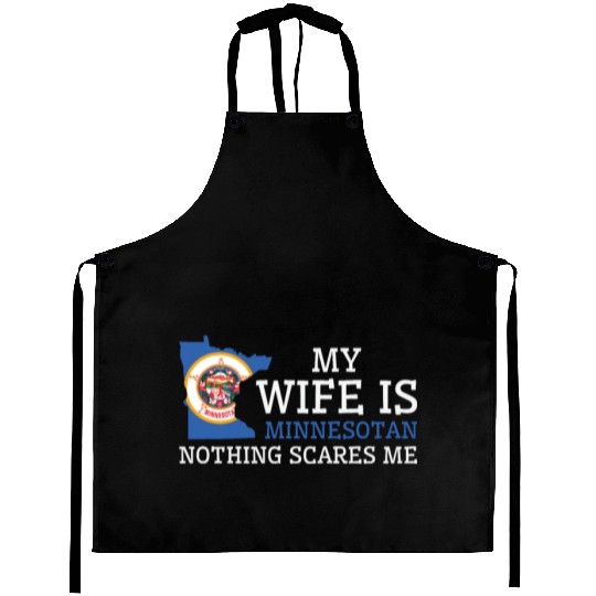 Nothing Scares Me Minnesotan Wife Minnesota Aprons