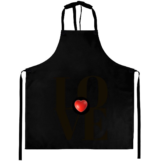 LOVE, LOVE, LOVE. TAKE MY HEART. Aprons