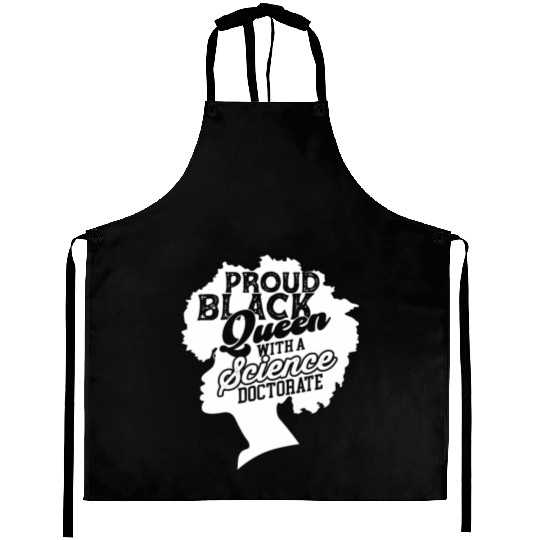 Black Queen With Science Doctorate Phd Aprons
