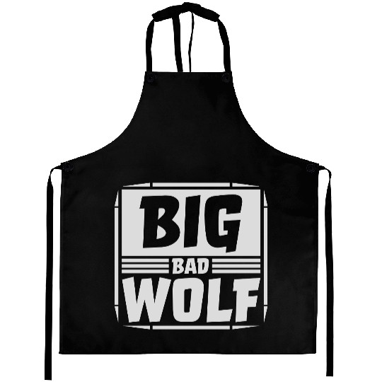 big bad wolf quote Aprons