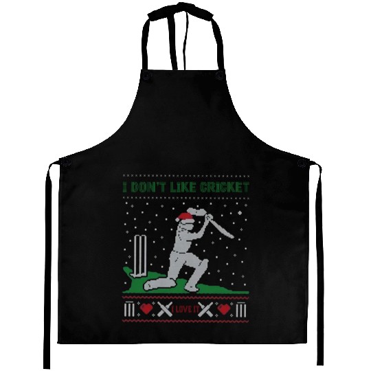Cricket Is My Love:I Don’t Like Cricket I Love It Aprons