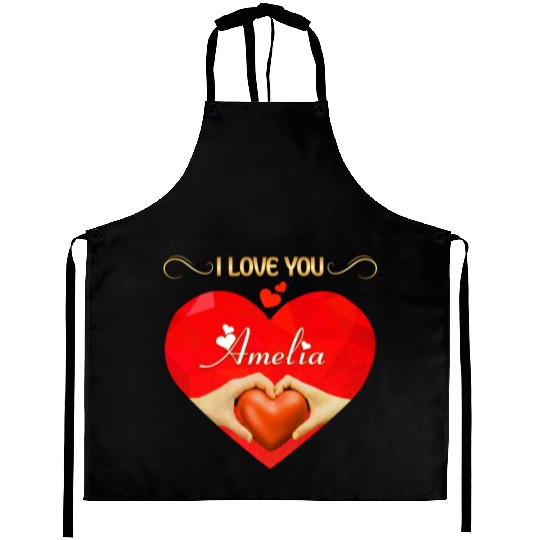 I love you Amelia Aprons