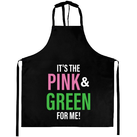 It's The Pink and Green For Me Sorority Aprons