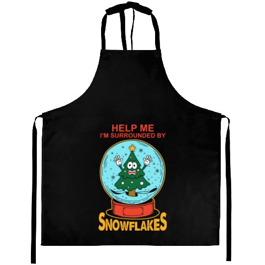 Help Me I'm Surrounded By Snowflakes Aprons