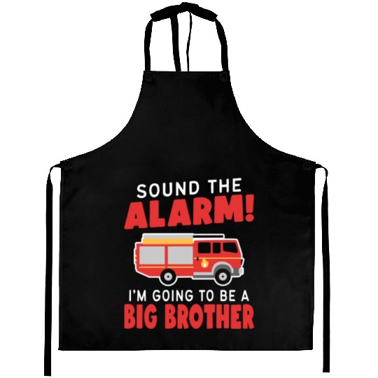 Hit The Alarm I'm Going To Be A Brother | Aprons