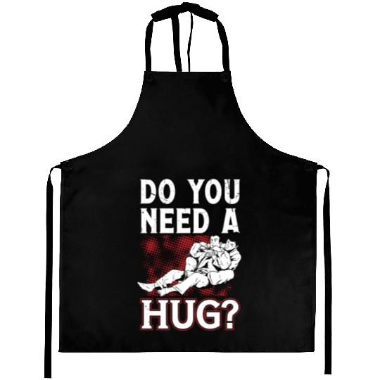 Jiu jitsu need a hug jujutsu martial arts mma Aprons