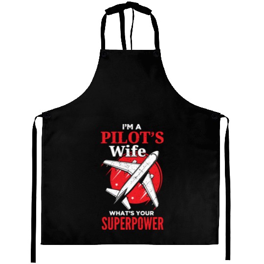Funny Pilot Wife Girlfriend Aviation Aprons