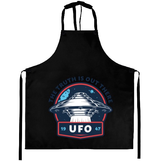 UFO 1947 The Truth Is Out There Aprons