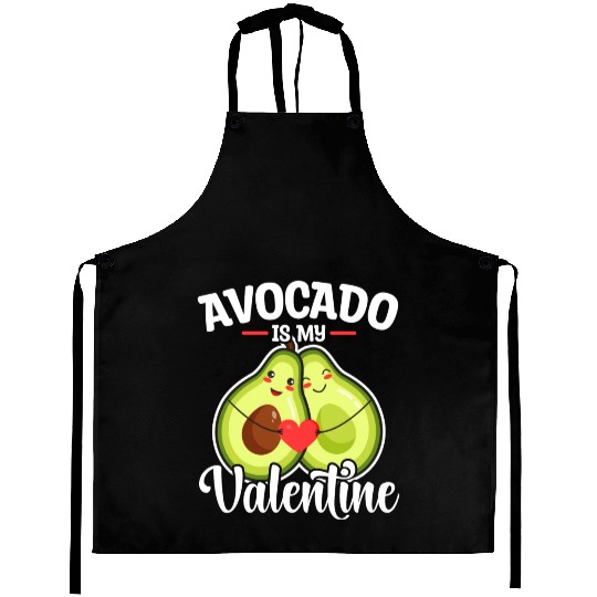 Avocado Is My Valentine Aprons