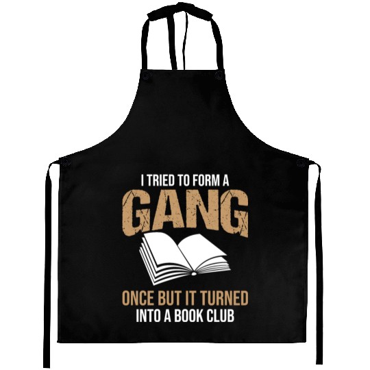 Book Club Gang Joke Pun Saying Slogan Aprons