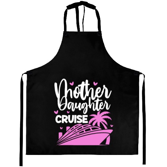 Mother Daughter Cruise Aprons