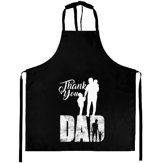 Thank you dad Aprons