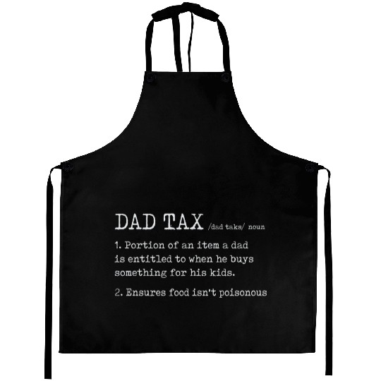 Vintage Dad Tax Definition Men Funny Father's Day Aprons