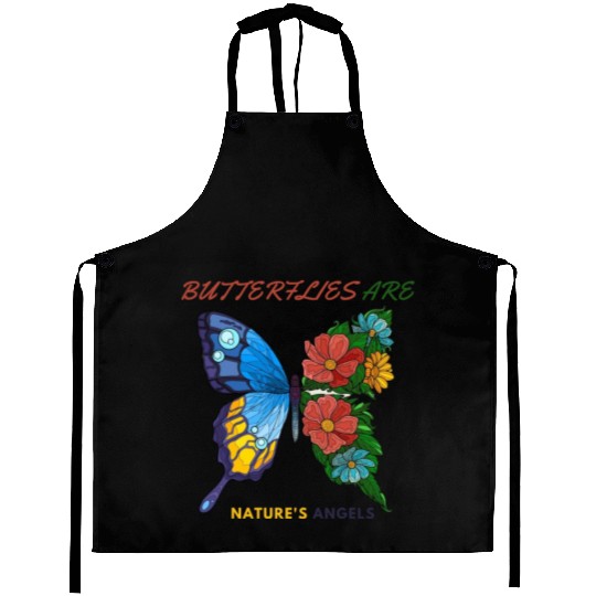 BUTTERFLIES ARE NATURES ANGELS Aprons