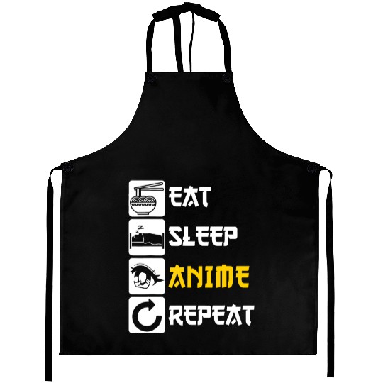 Eat Sleep Anime Repeat | Manga Japan Saying Cospla Aprons