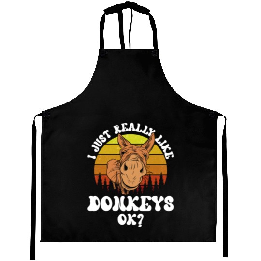 I Just Really Like Donkeys Ok Farm Animal Donkey Aprons