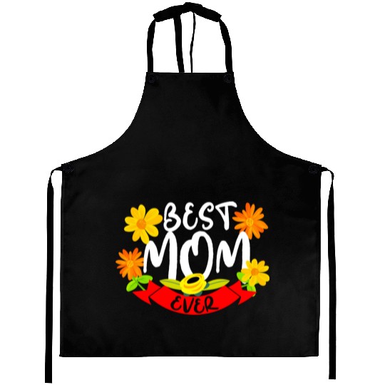 Mother's Day - Best Mom Ever Aprons