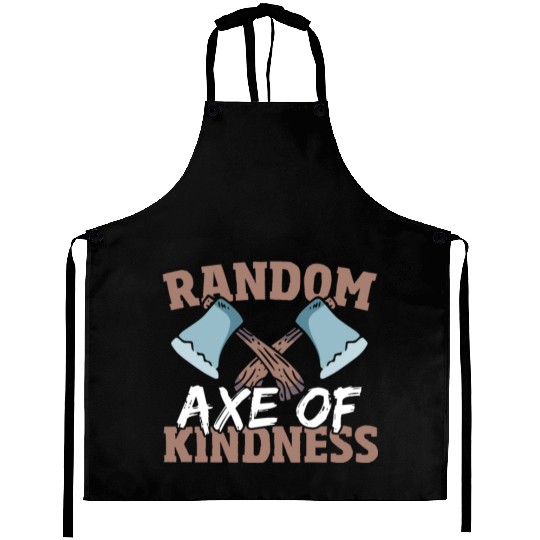 Random Axe Of Kindness Lumberjack Aprons
