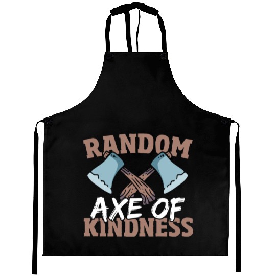 Random Axe Of Kindness Lumberjack Aprons