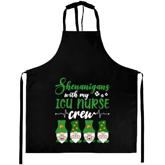Shenanigans With My ICU Nurse Crew Saint Aprons