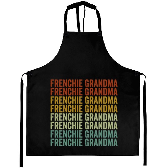 Frenchie Grandma Bulldog Lover French Bulldogs Aprons