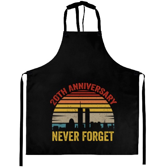 Never Forget 9 11 20th Anniversary Aprons