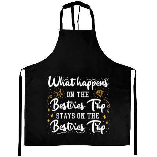 Besties Trip Vacation with Friends Spring Break Aprons