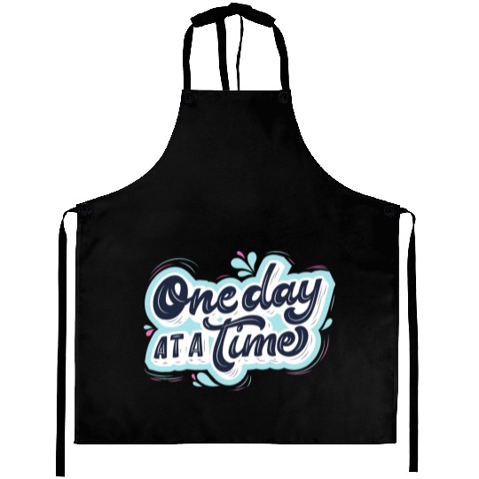 One day at a time Aprons