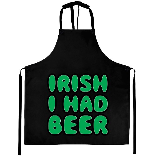 Irish I Had Beer Aprons