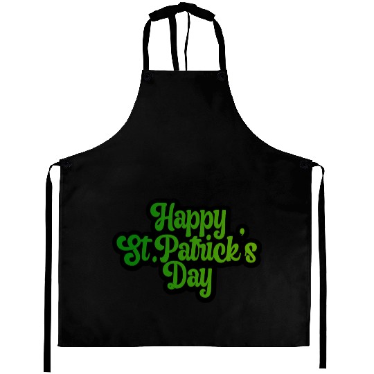 StPatricks day quote Typography Aprons