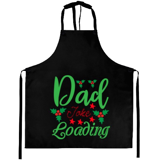 Dad Joke Loading Aprons