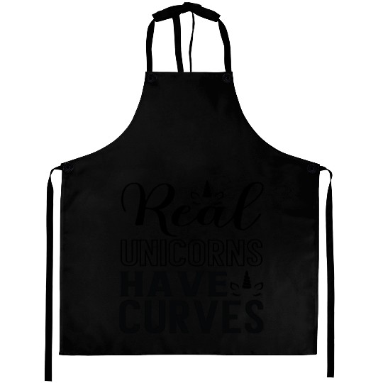 Real Unicorns Have Curves Aprons