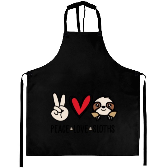 Funny Sloth Peace Love Sloth Quote Aprons