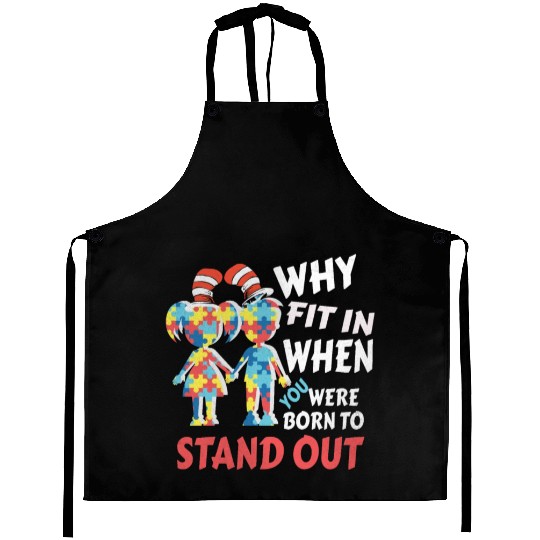 Why Fit In Autism Awareness Doctor Teacher Aprons